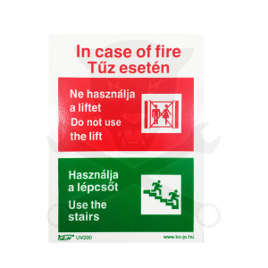 Tábla utánvilágítós öntapadós Tűz esetén ne használja 150x100 UV200