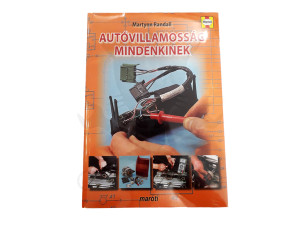 Szakkönyv Autóvillamosság mindenkinek